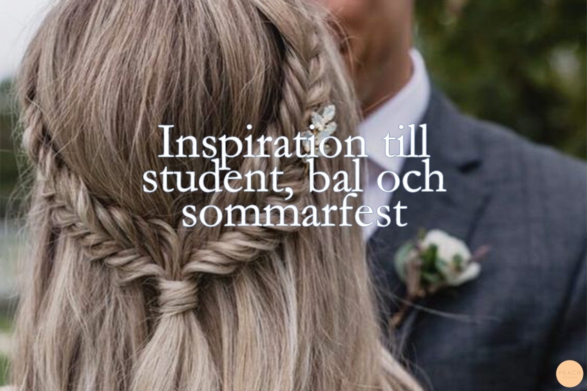 Baluppsättning, brud och håruppsättning. Inspiration till sommarens fester och student, tips till både långt, lockigt och kort hår
